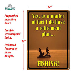 retirement plan fishing sign