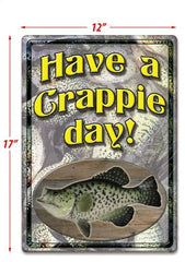 have a crappie day fishing sign