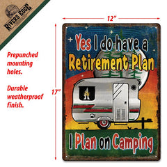 retirement plan tin camping sign