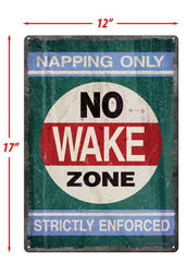 no wake zone tin sign