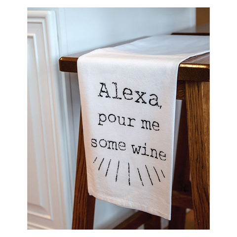 Alexa Pour Me Some Wine Kitchen Tea Towel