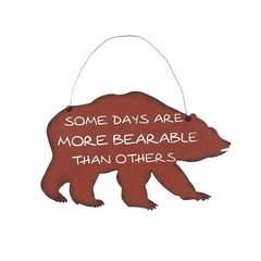 bear it signs some days are more bearable (sold out)
