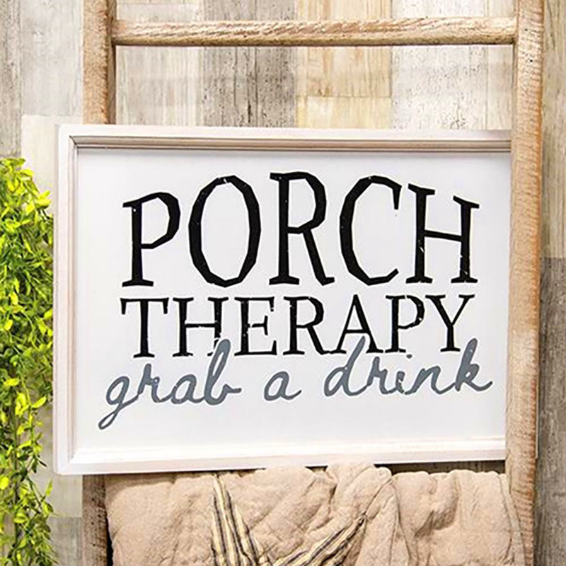 Porch Therapy Grab A Drink Sign
