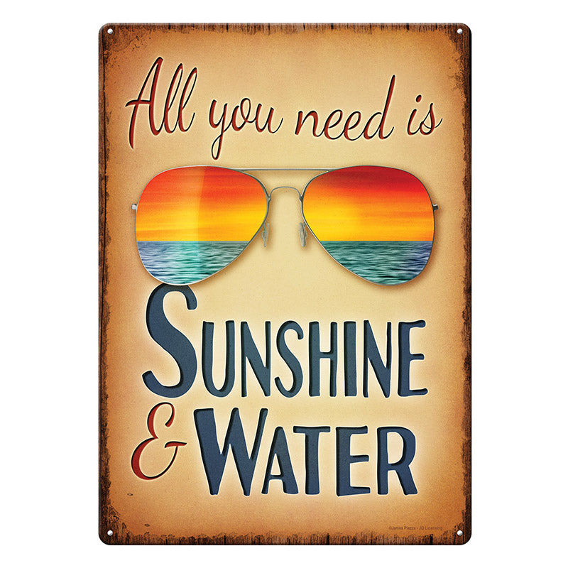 all you need is sunshine & water tin sign