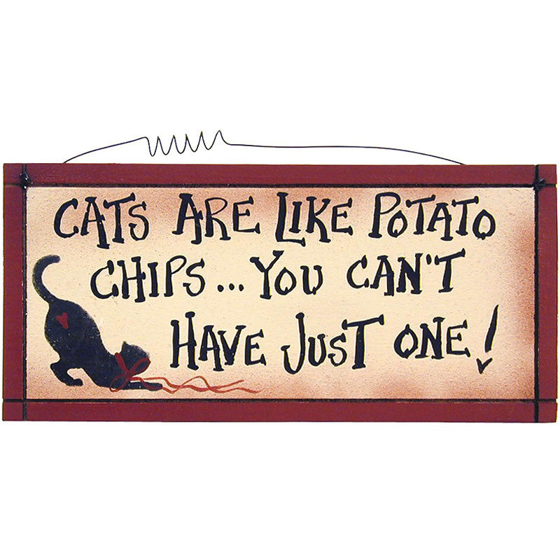 cats are like potato chips sign