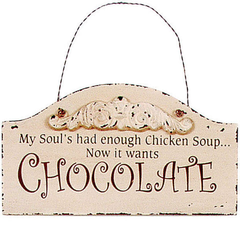 Chocoholics Chocolate Lovers Signs - Scartch-N-Dent