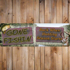gone fishing and hunting tin sign