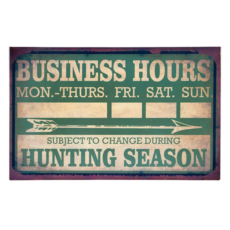 hunting season business hours sign