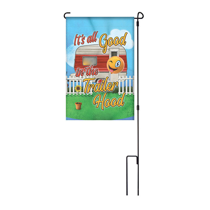it's all good in the trailer hood garden flag with pole