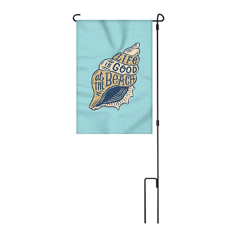 life is good at the beach garden flag with pole