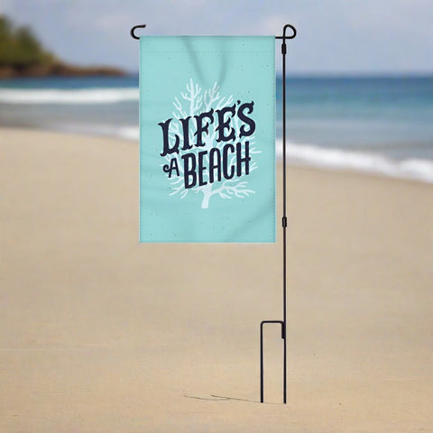 Life's A Beach Garden Flag with Pole