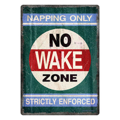 no wake zone tin sign