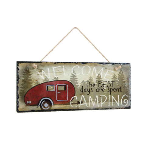 The Best Days Are Spent Camping Welcome Slate