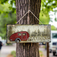 the best days are spent camping welcome slate